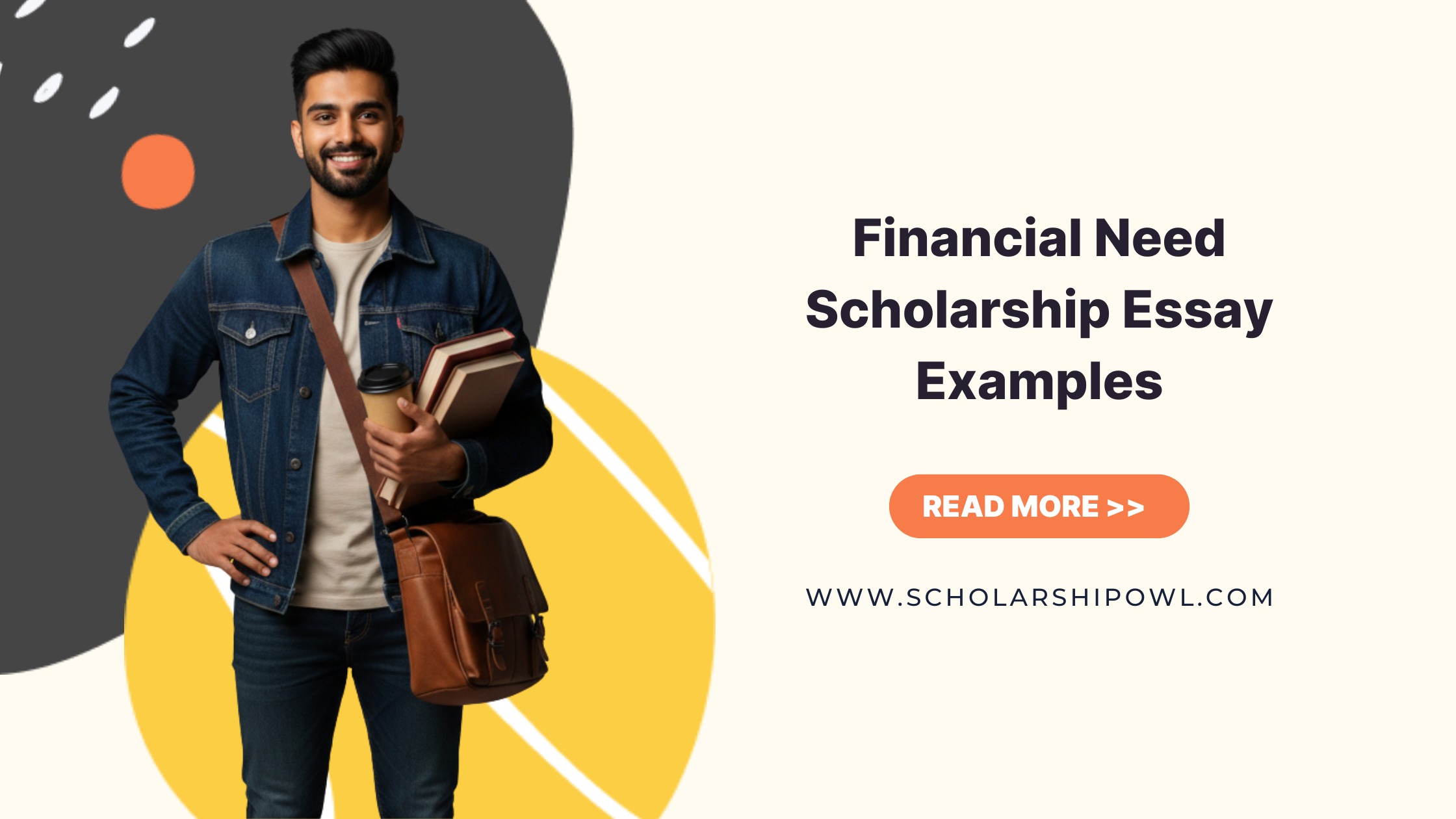Financial Need Scholarship Essay Examples (2026)