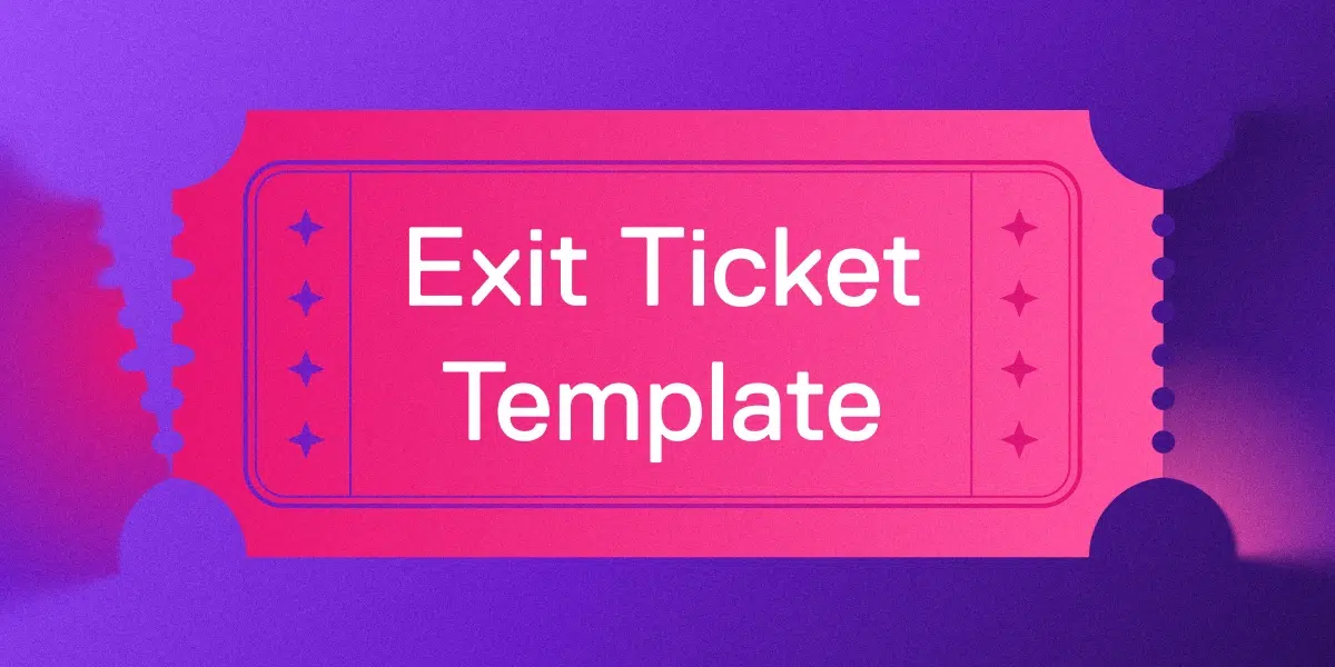 Exit Tickets in Higher Ed: Easy Ideas for Educators