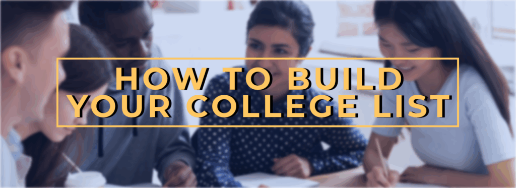 How to Build Your College List