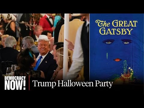 Trump Throws &#8220;Great Gatsby&#8221; Party at Mar-a-Lago as Food Stamps End for Millions (Democracy Now!)