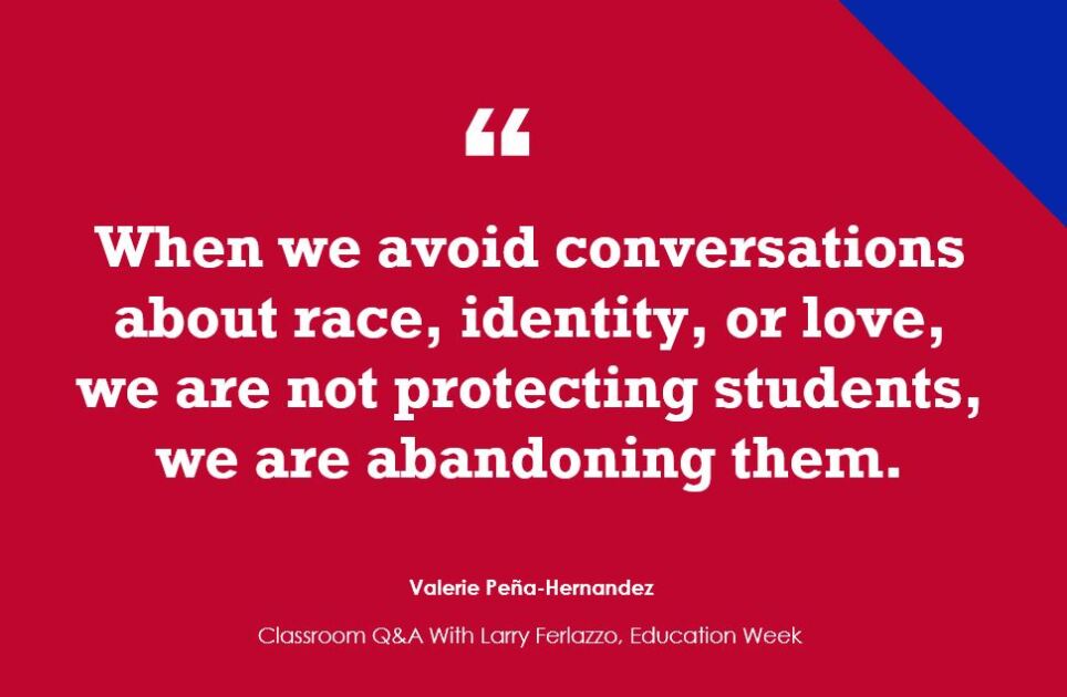 Scrubbing Critical Conversations About Racism Isn&#8217;t Helping Your Students (Opinion)