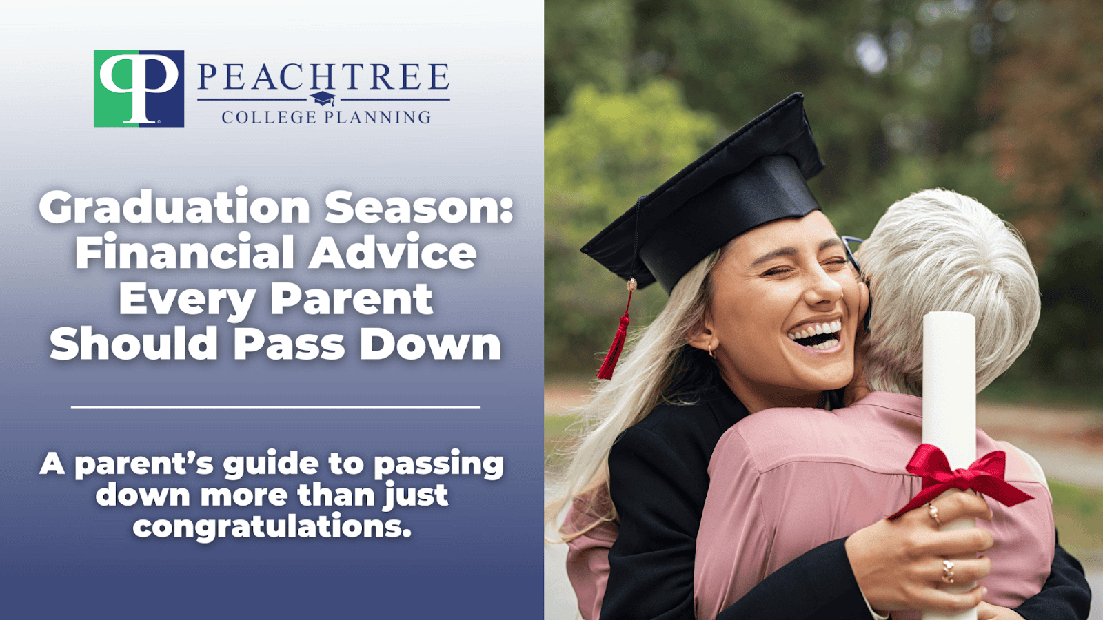 Graduation Season: Financial Advice Every Parent Should Pass Down