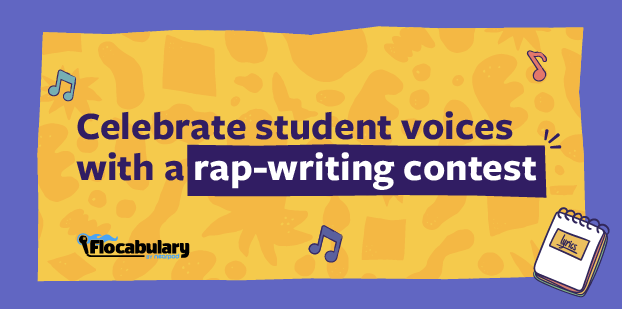 Introducing the Flocabulary Student Voice Rap Contest!