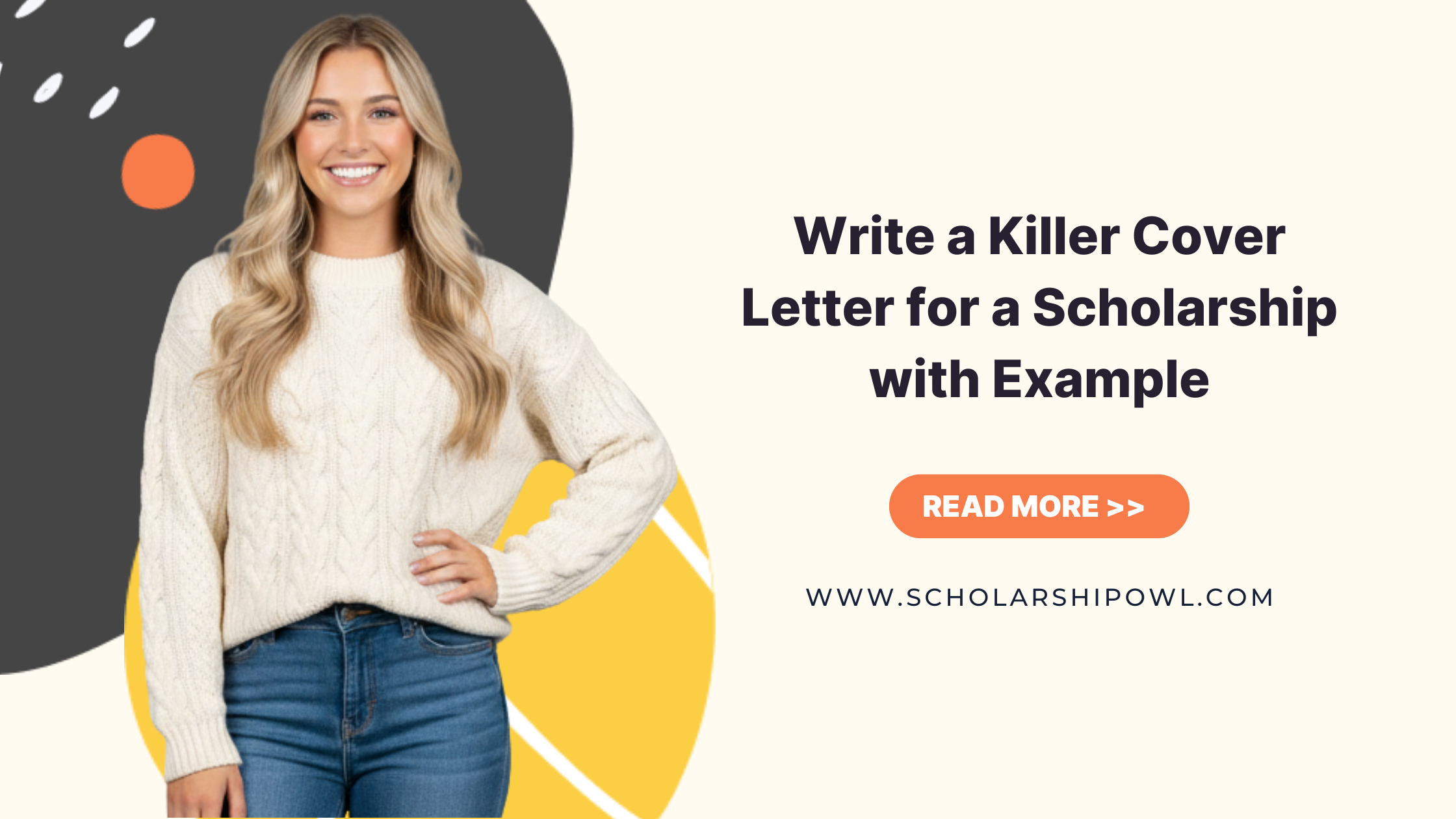 Write a Killer Cover Letter for a Scholarship with Example (2026)