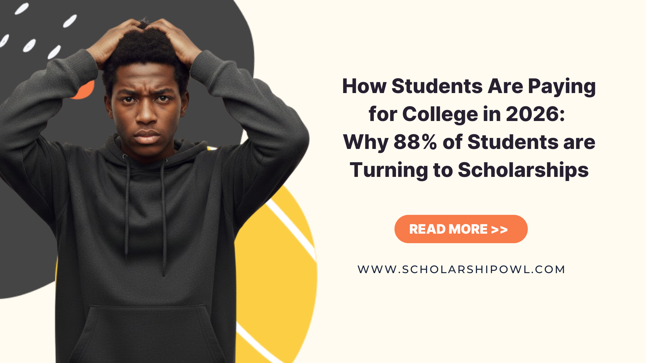 How Students Are Paying for College in 2026: Why 88% of Students Are Turning to Scholarships