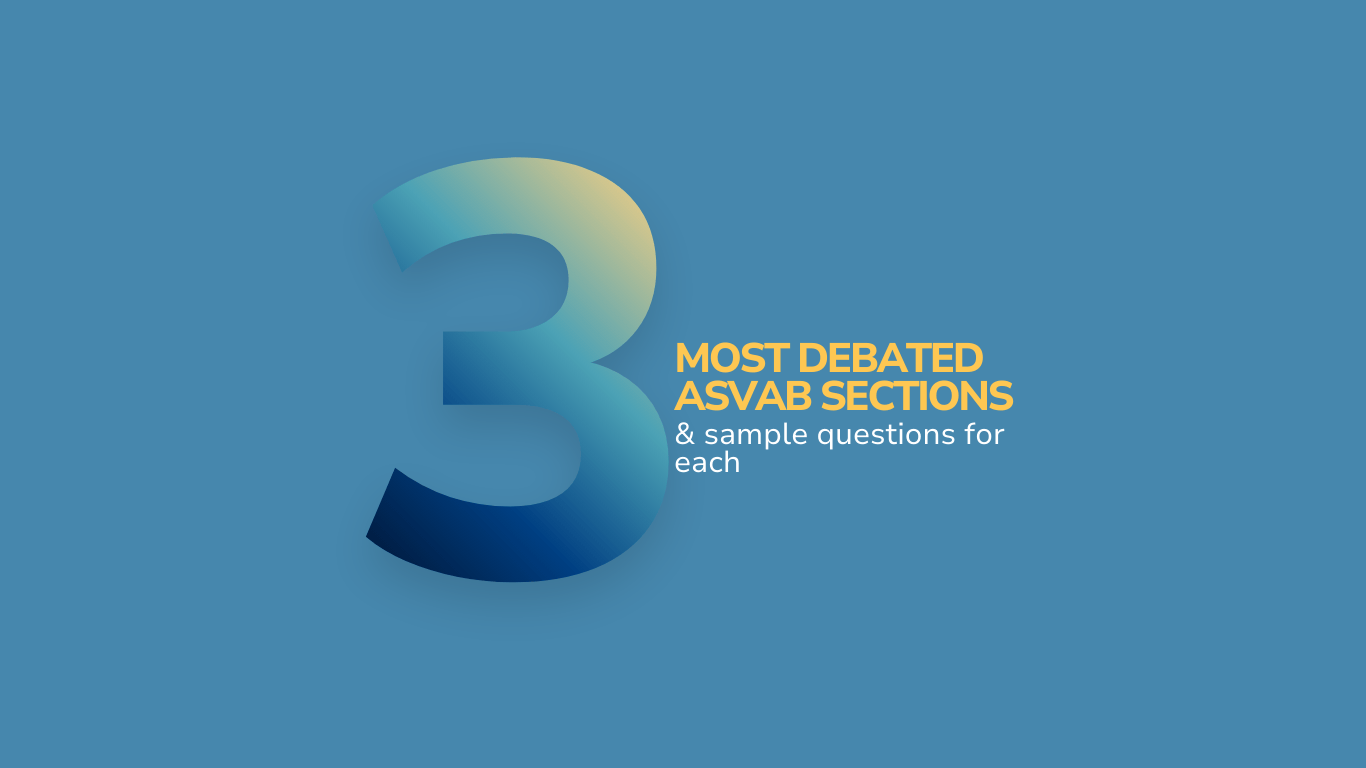 ASVAB Test Questions for the 3 Most Debated Sections